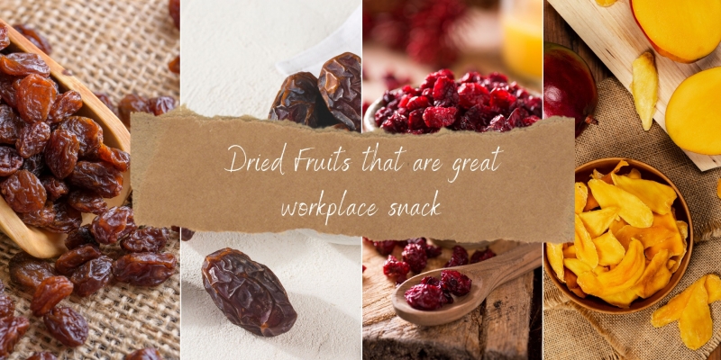 Dried Fruits That Are Great Workplace Snacks